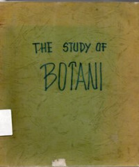 The Study Of Botany