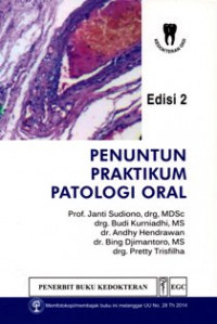 Image of Penuntun Praktikum Patologi Oral Edisi 2