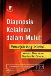 Diagnosis Kelainan dalam Mulut Petunjuk bagi Klinisi