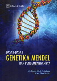 Image of Dasar-Dasar Genetika Mendel dan Pengembangannya
