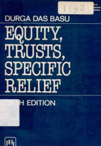 Equity, Trusts, Specific Relief