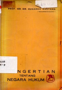 Image of Pengertian Tentang Negara Hukum