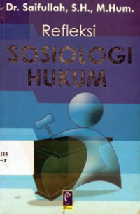 Image of Refleksi Sosiologi Hukum