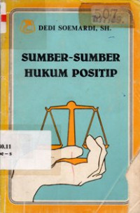 Image of Sumber-Sumber Hukum Positif