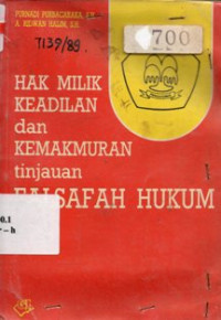 Image of Hak Milik Keadilan dan Kemakmuran Tinjauan Falsafah Hukum