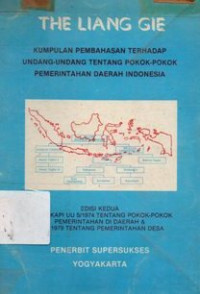 Kumpulan Pembahasan Terhadap Undang-Undang Tentang Pokok-Pokok Pemerintahan Daerah Indonesia