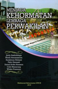 Image of Menjaga Kehormatan Lembaga Perwakilan