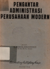 Image of Pengantar Adminitrasi Perusahaan Modern