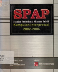 SPAP Standar Profesional Akuntan Publik Kumpulan Interpretasi 2002-2006