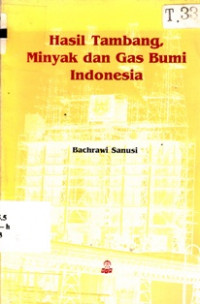 Image of Hasil Tambang Minyak Dan Gas Bumi Indonesia