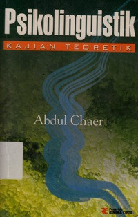 Image of Psikolinguistik : Kajian Teoritik