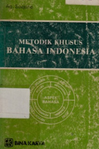 Image of Metodik Khusus Bahasa Indonesia