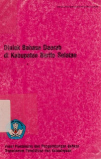 Image of Dialek Bahasa Daerah di Kabupaten Barito Selatan