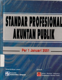 Standar Profesional Akuntan Publik Per 1 Januari 2001