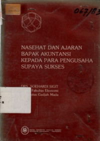 Nasehat dan Ajaran Bapak Akuntansi Kepada Para Pengusaha Supaya Sukses