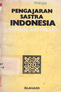 Image of Pengajaran Sastra Indonesia Di Sekolah Dasar