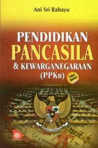 Image of Pendidikan Pancasila Dan Kewarganegaraan (PPKn) Edisi Revisi