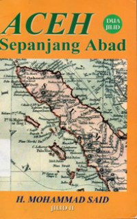 Aceh Sepanjang Abad Jilid II