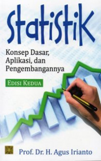 Image of Statistik : Konsep Dasar, Aplikasi, dan Pengembangannya