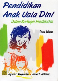 Image of Pendidikan Anak Usia Dini Dalam Berbagai Pendekatan Edisi Kelima