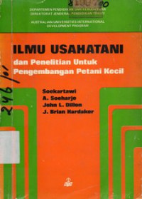 Ilmu Usahatani dan Penelitian Untuk Pengembangan Petani Kecil