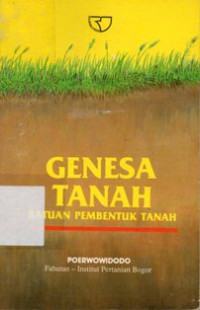Image of Genesa Tanah : Batuan Pembentuk Tanah