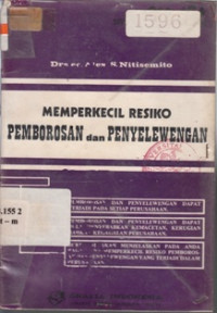 Image of Memperkecil Resiko Pemborosan dan Penyelewengan