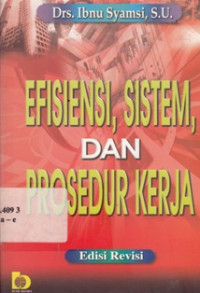 Efisiensi,sistem,Dan Prosedur Kerja