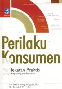 Image of Perilaku Konsumen, Pendekatan Praktis