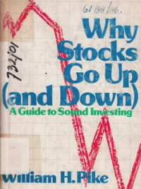 Image of Why Stocks Go Up and Down : A Guide To Sound Investing