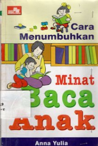 Image of Cara Menumbuhkan Minat Baca Pada Anak