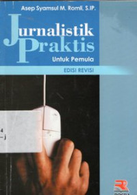 Image of Jurnalistik Praktis Untuk Pemula