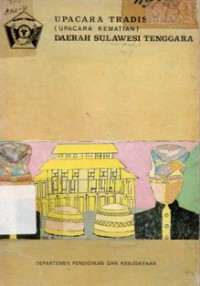 Image of Upacara Tradisional (upacara Kematian) Daerah Sulawesi Tenggara