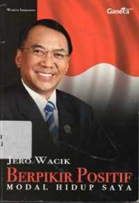 Image of Jero Wacik Berpikir positif Modal Hidup Saya
