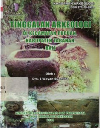 Tinggalkan Arkeologi Di Kecamatan Pupuan, Kabupaten Tabanan, Bali