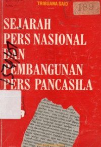 Image of Sejarah Pers Nasional dan Pembangunan Pers Pancasila
