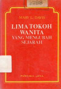 Image of Lima Tokoh Wanita Yang Mengubah Sejarah