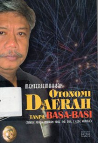 Image of Otonomi Daerah Tanpa Basa Basi