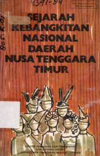 Sejarah Kebangkitan Nasional Daerah Nusa Tenggara Timur