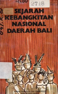 Image of Sejarah Kebangkitan Nasional  (± 1900 - 1942 ) Daerah Bali