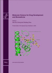 Molecular Science for Drug Development and Biomedicine
