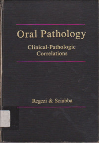 Oral Pathology Clinical-Pathologic Correlations