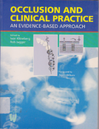 Occlusion and Clinical Practice An Evidence - Based Approach