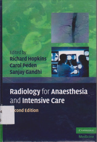 RADIOLOGY FOR ANASTHESIA AND INTENSIVE CARE