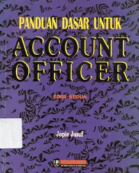 Panduan Dasar Untuk Account Officer
