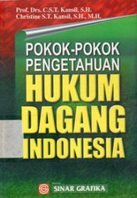 Pokok - Pokok Pengetahuan Hukum Dagang Indonesia