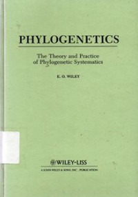 Phylogenetics : The Theory And Practice Of Phylogenetic Systematics