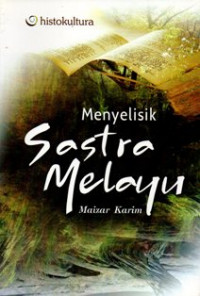 Menyelisik Sastra Melayu