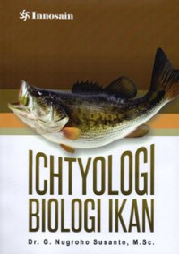 Ichtyologi Biologi Ikan