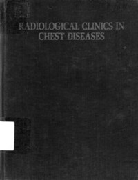 Radiological Clinics in Chest Diseases